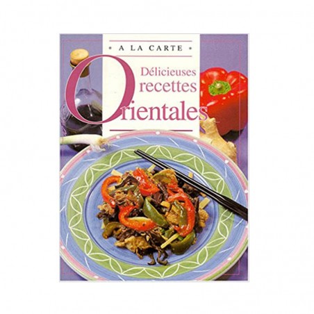 Délicieuses recettes Orientales (Livre d'occasion)