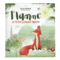 Flamme - Le Petit Renard Malin