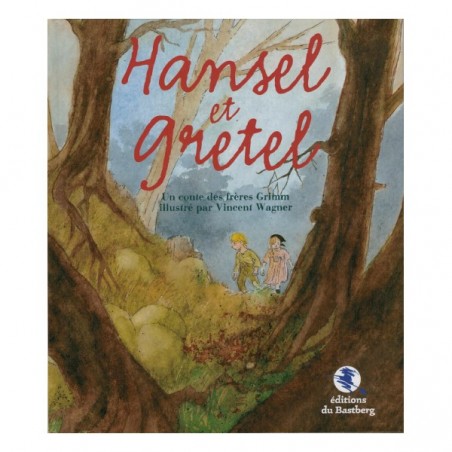 Hansel et Gretel