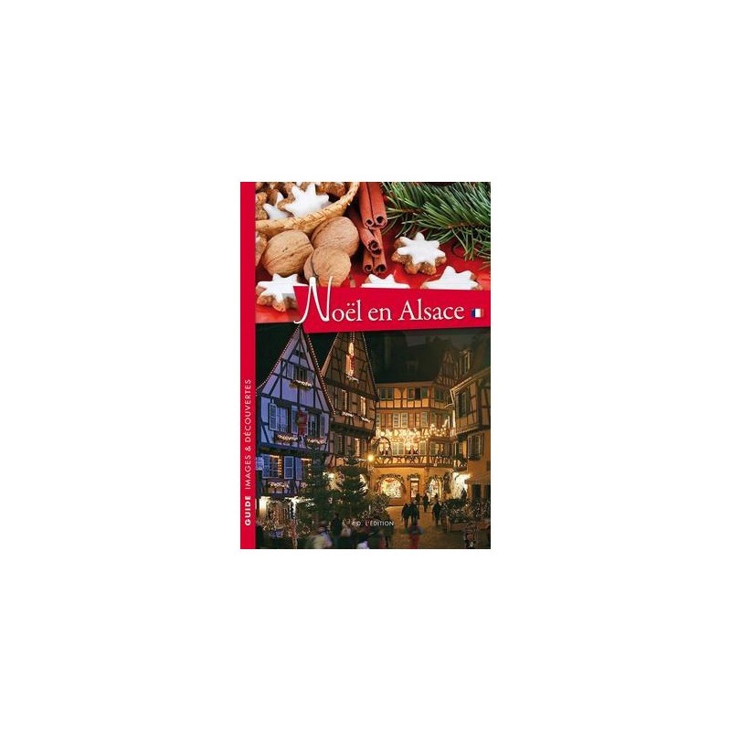 Noël en Alsace Noël en Alsace