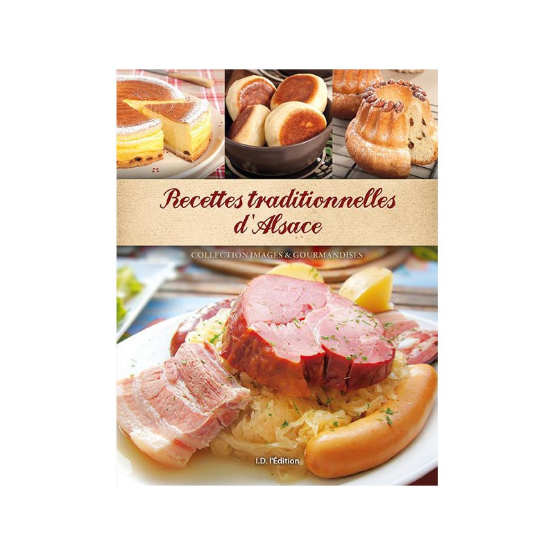 Recettes Traditionnelles d'Alsace