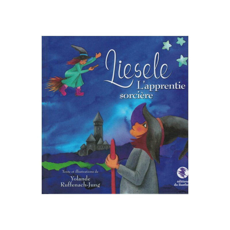 Liesele, l'apprentie sorcière Liesele, l'apprentie sorcière