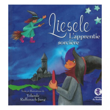 Liesele, l'apprentie sorcière