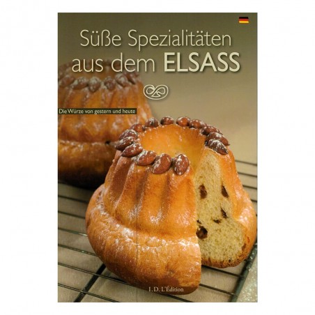 Suße Spezialitäten aus dem Elsass